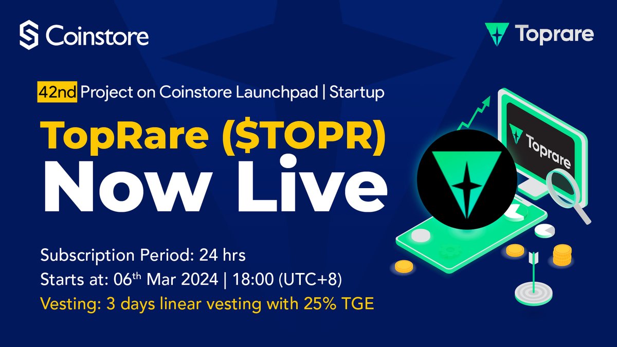 CoinstoreExc's tweet photo. 🚀42nd Project on Coinstore Startup: TopRare($TOPR) Now Live!

👉🏻Subscription Period: 18:00, 6th March - 18:00, 7th March (UTC+8)

✅ Max. investment: 500 USDT

🔹Complete KYC2 to get a 500 USDT subscription cap.

✅ 25% at TGE with 3-day Linear Vesting.

👇🏻Mark Your Calendar: https://t.co/aCtDWLvdEm

💡More Details: https://t.co/uSPDHpxDcr

#TOPR #Launchpad #Coinstore #IEO