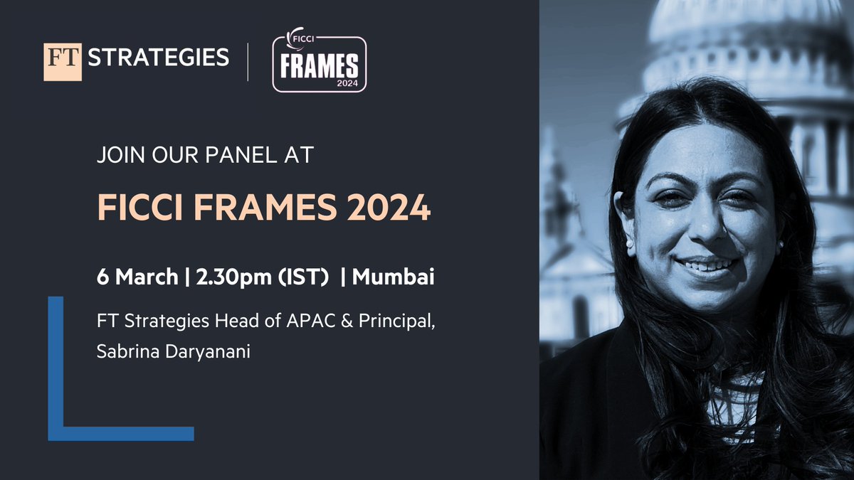 🎤 Join us in Mumbai for Ficci Frames 2024, where FT Strategies Principal Sabrina Daryanani will be on a panel discussing ‘Global News in the Age of Social Media: Opportunities and Challenges’. Find out more here: eu1.hubs.ly/H07X0vF0