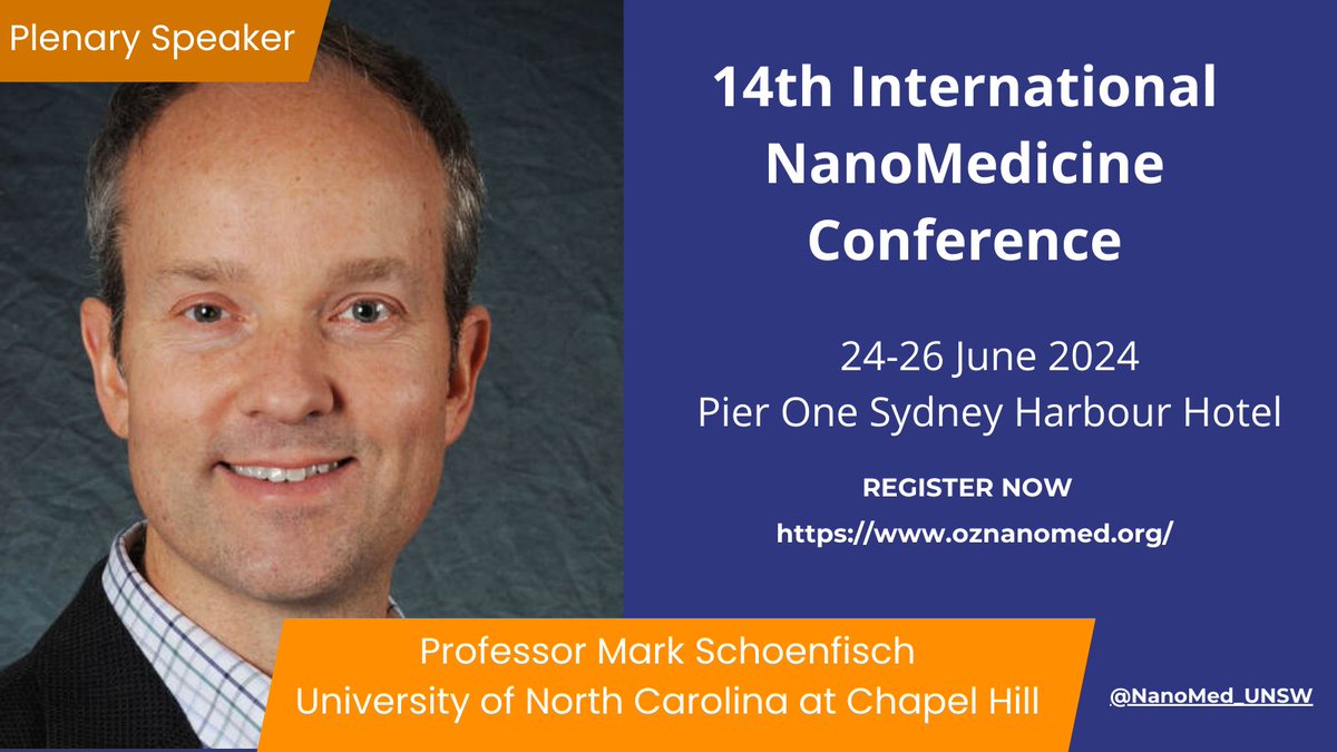 5/5: Meet our plenary speakers for 14th International NanoMedicine Conference! Professor Mark Schoenfisch @UNC Visit our website to learn more about their groundbreaking insights. oznanomed.org Abstract submission closes on 10th March 2024!