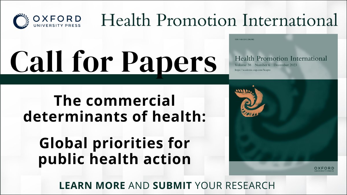 ‼️Call for papers on the Commercial Determinants of Health‼️ Submit to our special issue and contribute to advancing research on the adverse impacts of commercial actors and activities on population health and wellbeing! academic.oup.com/heapro/pages/t… #CDOH