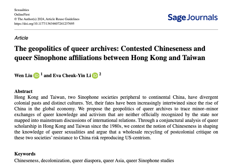 The relationship btw HK and TW was often overlooked under the shadow of the 'greater China' framework, which dominated Sinophone discourses since the 90s. We propose the geopolitics of queer archives to trace queer knowledge and activism that connects the fates of two sites: