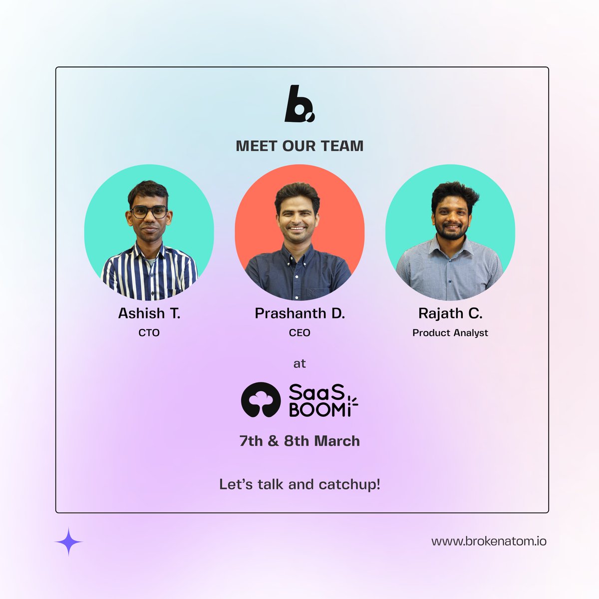 brokenatom_io's tweet image. 🌟 Exciting news! Meet our team at SaaS Boomi in Chennai on March 7th &amp;amp; 8th! 🚀 Let&apos;s connect to explore business opportunities and dive into all things innovation. See you there!

#SaaSBoomi #Brokenatom #startups #Saas