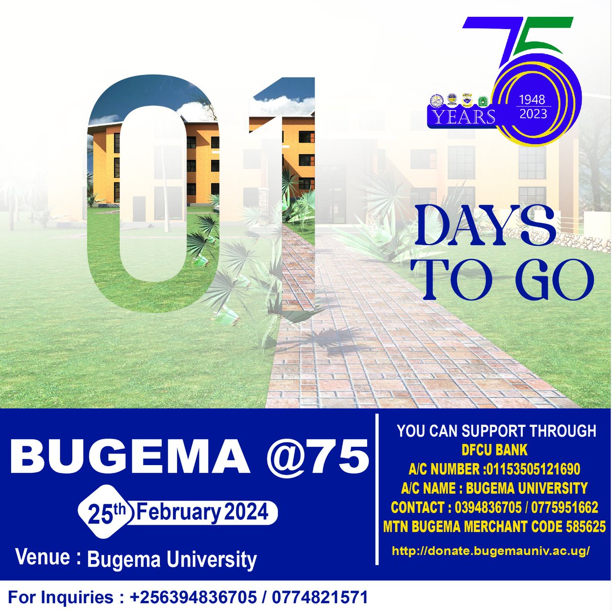 #Bugema@75 One day to go 🎊