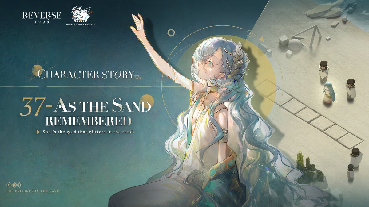 Character Story - 37
[As the Sand Remembered] coming soon!

▼Time
After the version update on 2/29 - 3/28 04:59 AM (UTC-5)

▼Eligibility
Complete the main story [In Our Time]

▼Rewards
Growth materials, Clear Drop

#Reverse1999 #ThirtySeven
