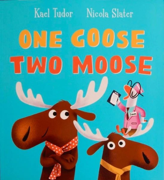 JillBennett18's tweet photo. With debut author @KaelTudor’s fun text and snazzily attired creatures @nicolaslater #OneGooseTwoMoose @scholasticuk is #RedReadingHub’s #picturebook of the day reviewed on the blog  https://t.co/JFGNCA2OWf https://t.co/ubyLYSIhlu