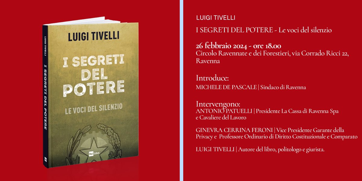 📌 𝐋𝐮𝐧𝐞𝐝𝐢̀ 𝟐𝟔 𝐟𝐞𝐛𝐛𝐫𝐚𝐢𝐨 𝐚𝐥𝐥𝐞 𝟏𝟖 Luigi Tivelli presenta “𝐈 𝐬𝐞𝐠𝐫𝐞𝐭𝐢 𝐝𝐞𝐥 𝐏𝐨𝐭𝐞𝐫𝐞” @RaiLibri al Circolo Ravennate e dei Forestieri di Ravenna (Via Corrado Ricci 22). Info nella card ⤵️