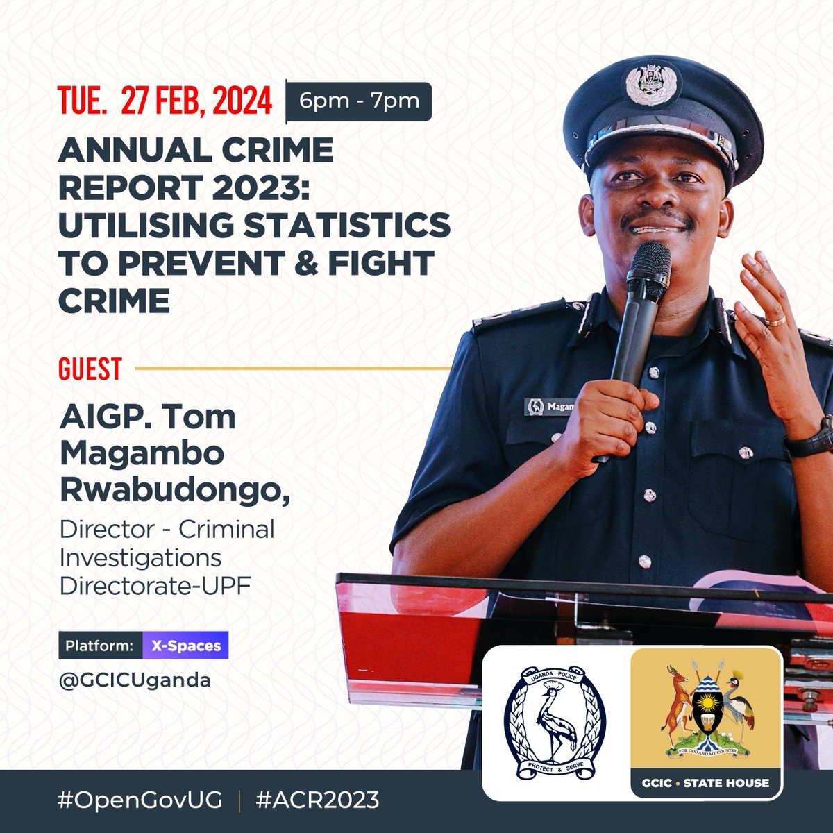 On Tuesday, Feb 27th, @GCICUganda is hosting a space with AIGP @Tom_Magambo, Director @CID1_UG, to dive into the Annual crime report launched this Wednesday. Join us as we explore how to use statistics to prevent and combat crime. 
#ACR2023 
#OpenGovUg