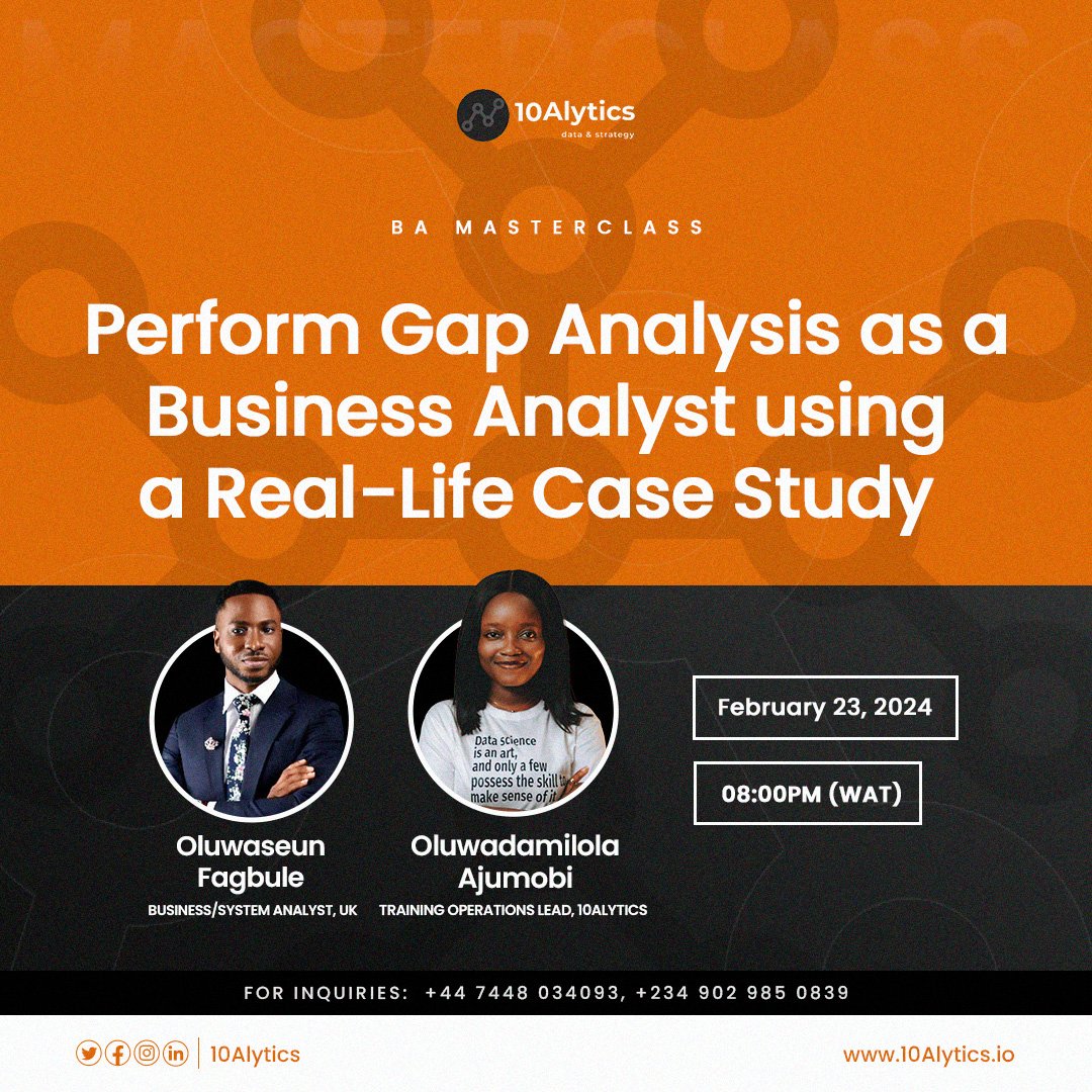 10Alytics's tweet photo. Join us as we'll be discussing how to 'Perform Gap Analysis As A Business Analyst Using A Real-Life Case Study'. 

Note: This session is for both completed beginners and those who already have experience in the Business Analysis field. 

https://t.co/Vn7WOdVVLa https://t.co/WdVyJueXcT