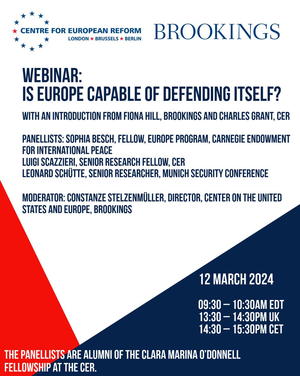 .@BrookingsInst & @CER_EU webinar on ‘Is Europe capable of defending itself?’ Register to watch: buff.ly/42Vn4oQ Panellists: @SophiaBesch @LScazzieri @LeoSchuette Viewers can submit questions via events@brookings.edu or by using #EuropeanDefense on X.
