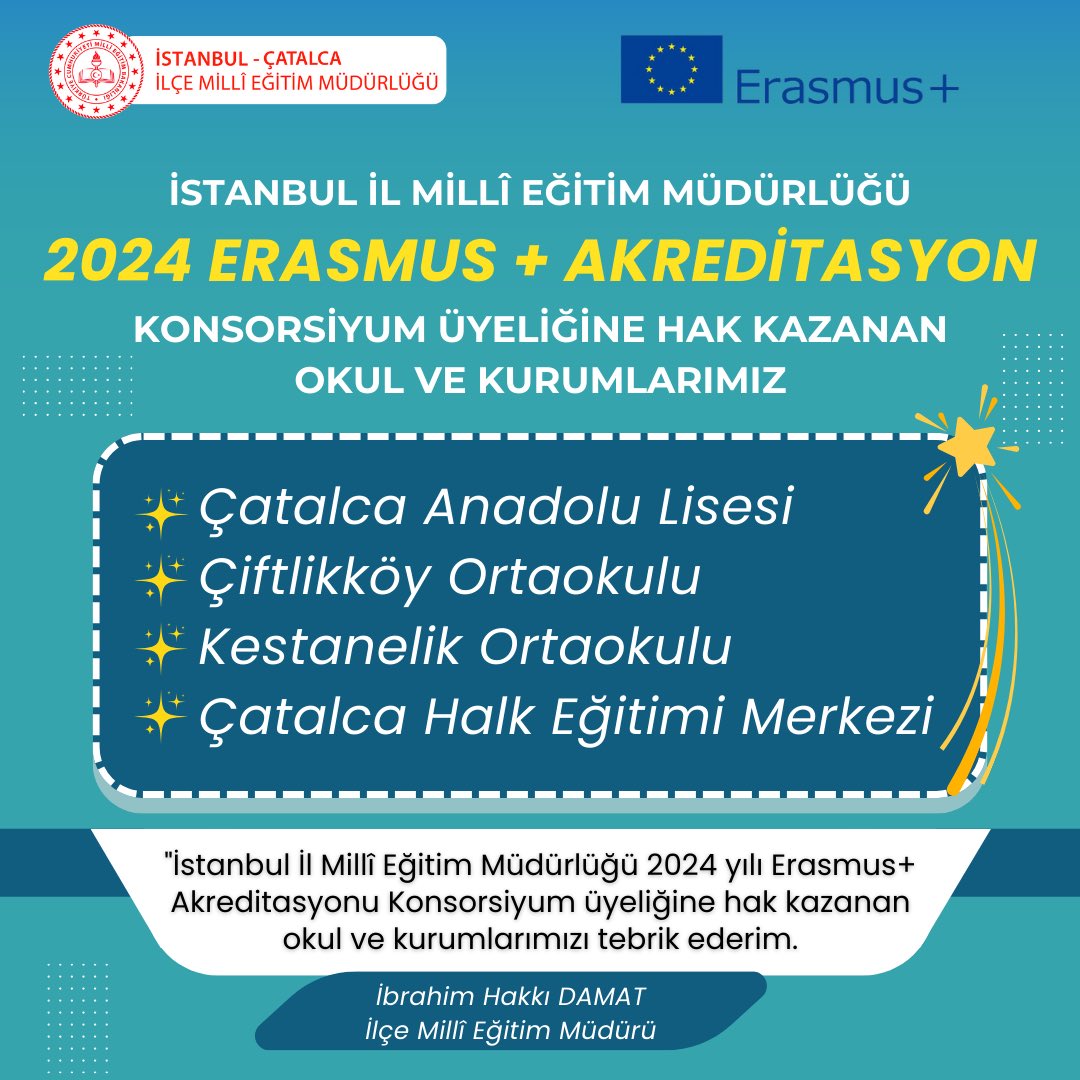 🇹🇷🇪🇺İstanbul İl Millî Eğitim Müdürlüğü 2024 yılı Erasmus+ Akreditasyonu Konsorsiyum üyeliğine hak kazanan okul ve kurumlarımızı tebrik ederiz👏 @istanbulilmem @MucahitYentur @ibrahimdamat @Catalcaanadolu1 @CiftlikkoyO @kestanelikioo @CatalcaHEM