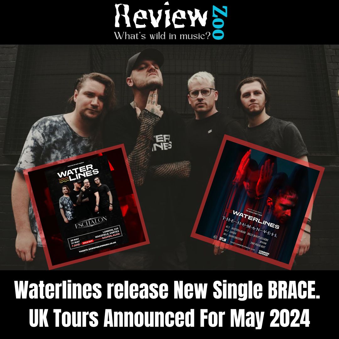 ReviewZooUK's tweet image. Waterlines release New Single BRACE. UK Tours Announced For May 2024 

#Waterlines #Metalcore #NewSingle #MusicVideo #Brace #UK #Tour #EDM #Metal #Fusion #Crossover #Djent