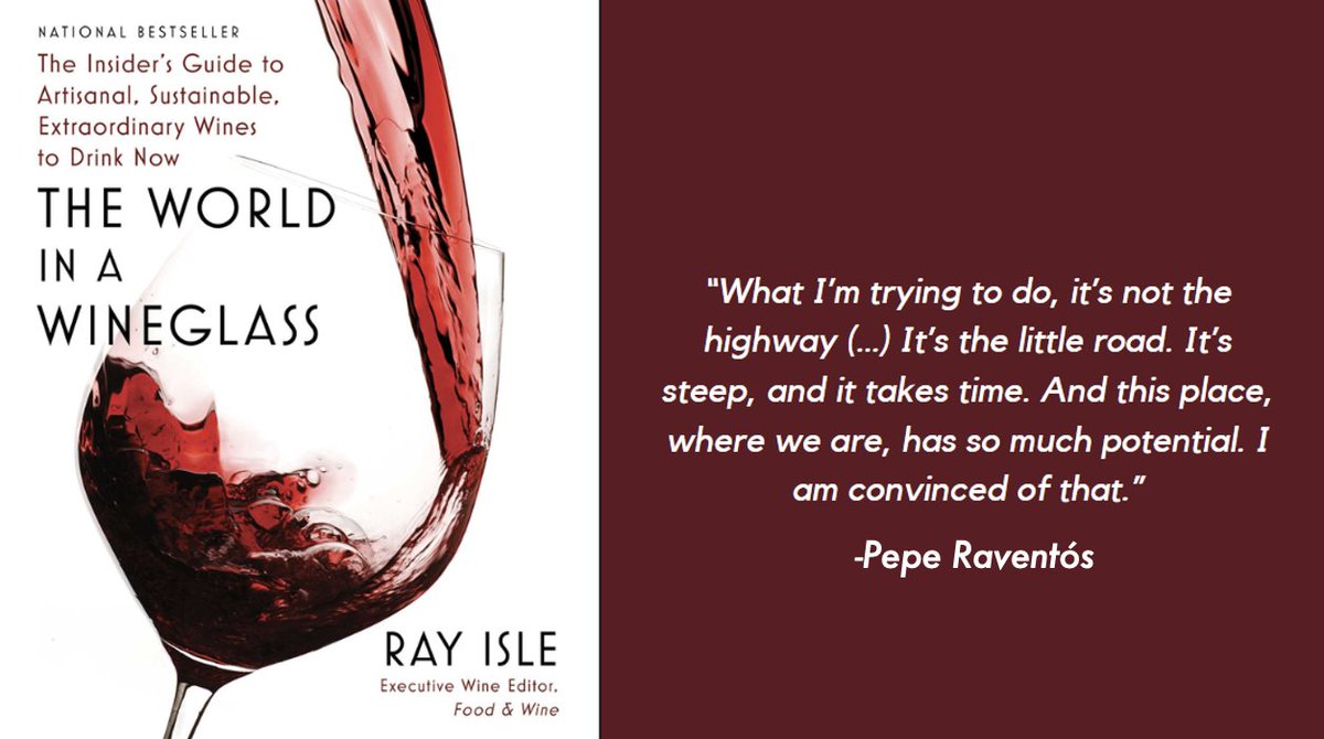 “What I’m trying to do, it’s not the highway (…) It’s the little road. It’s steep, and it takes time. And this place, where we are, has so much potential. I am convinced of that.” -Pepe Raventós. An honor to appear in the @islewine book 'The world in a wineglass'