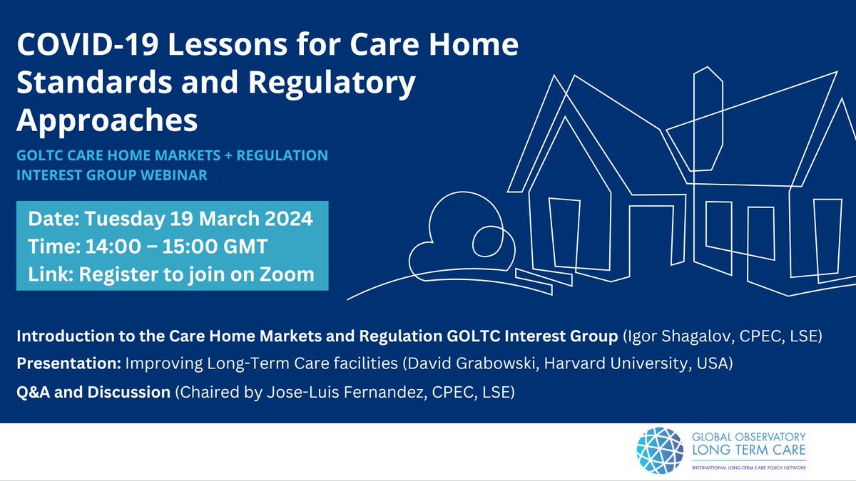 ANOTHER EXCITING WEBINAR: looking into care home markets and regulations 🏠 Join us on Tuesday 19 March as @DavidCGrabowski shares lessons from #COVID19 about improving long-term care facilities. Register now:👉lse.zoom.us/meeting/regist… #CareHomes @HomesQi