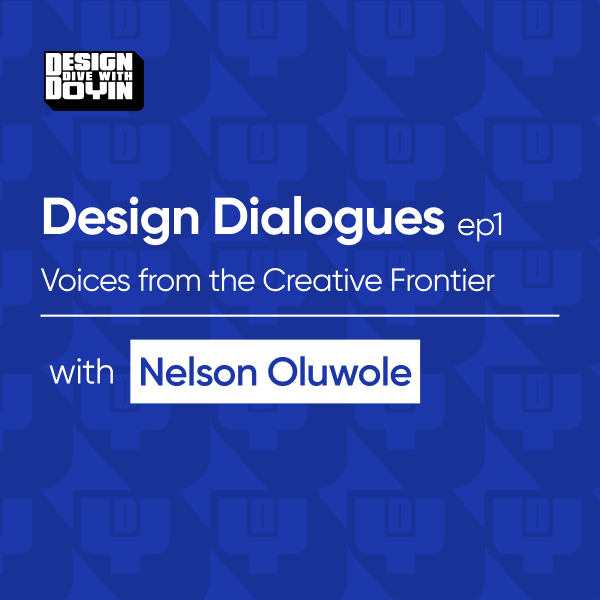 DesignDiveDoyin's tweet photo. Hello Diverss 👋👋
Yes we have been cooking something over time and we are excited to introduce the very first episode of our series on Design Dialogues where we listen and learn from the journey creatives. In this episode we spoke with @Nelsonyolemi1
#DesignDialogues #ep1 https://t.co/NoUPIpmHdj