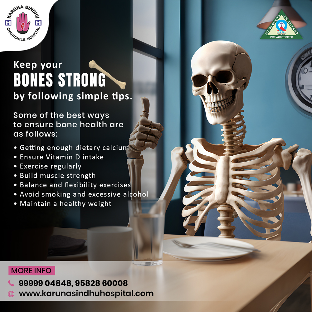 Keep your bones strong by following simple tips.
.
.
#karunasindhuhospital #charitablehospital #strongbones #bonehealth #healthybones #bonestrength #osteoporosisprevention #calciumrich #strongbonejourney #preventfractures