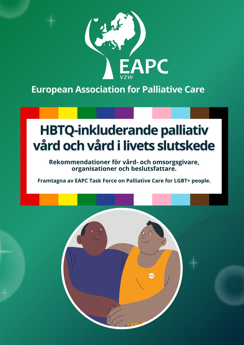 The Recommendations for Providing LGBT+ Inclusive Palliative & End-of-Life Care are now available in Swedish. 🇸🇪 Download from our website: eapcnet.eu/eapc-groups/ta…