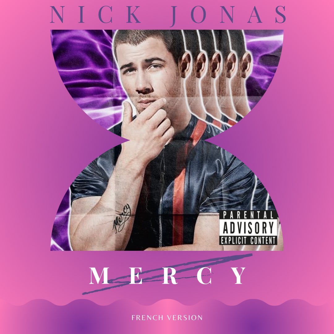 NickJonasMWR's tweet photo. 💿 Mercy (French Version) is available now on all digital platforms. https://t.co/wJCPoDUCq8