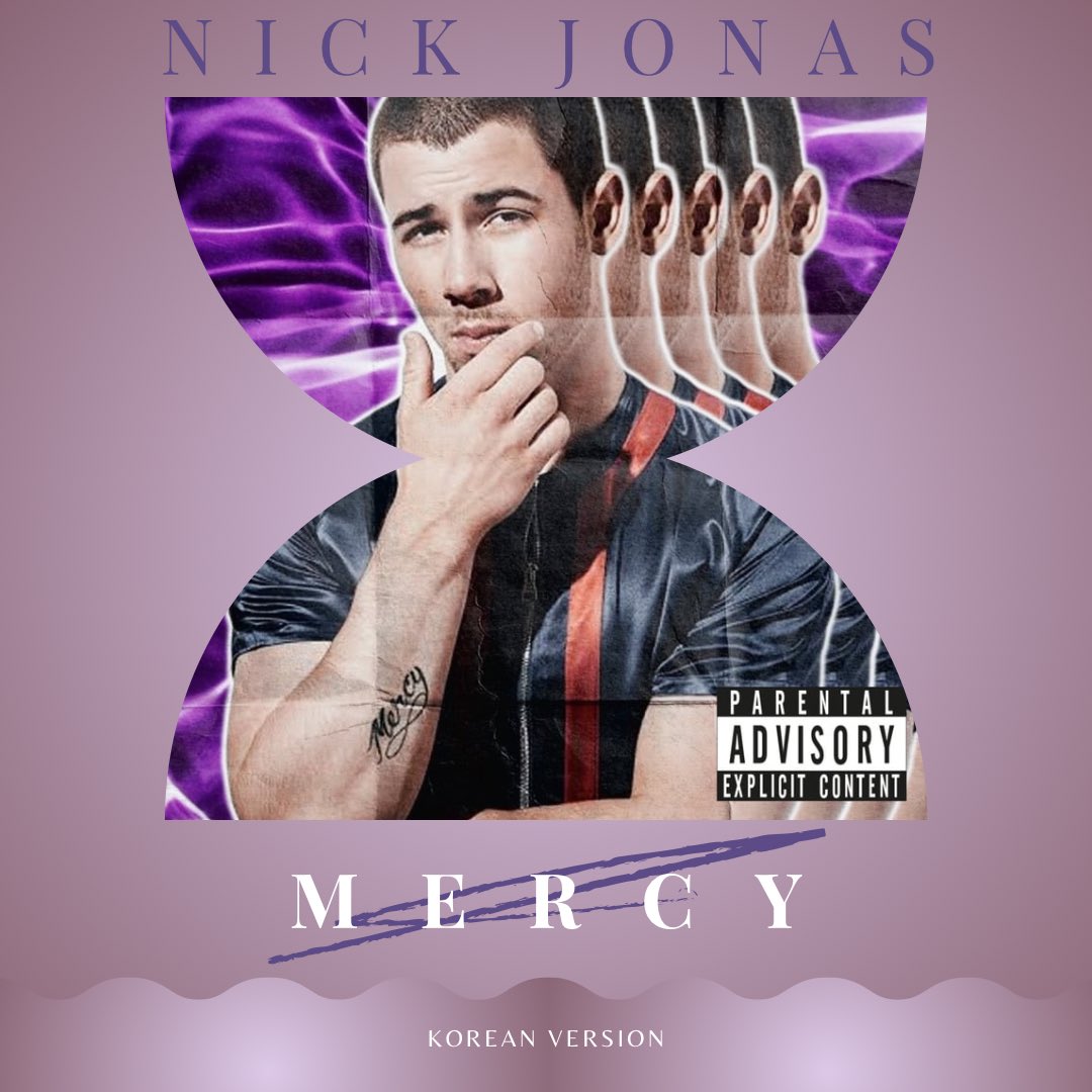 NickJonasMWR's tweet photo. 💿 Mercy (Korean Version) is available now on all digital platforms. https://t.co/gGpOWW84L9