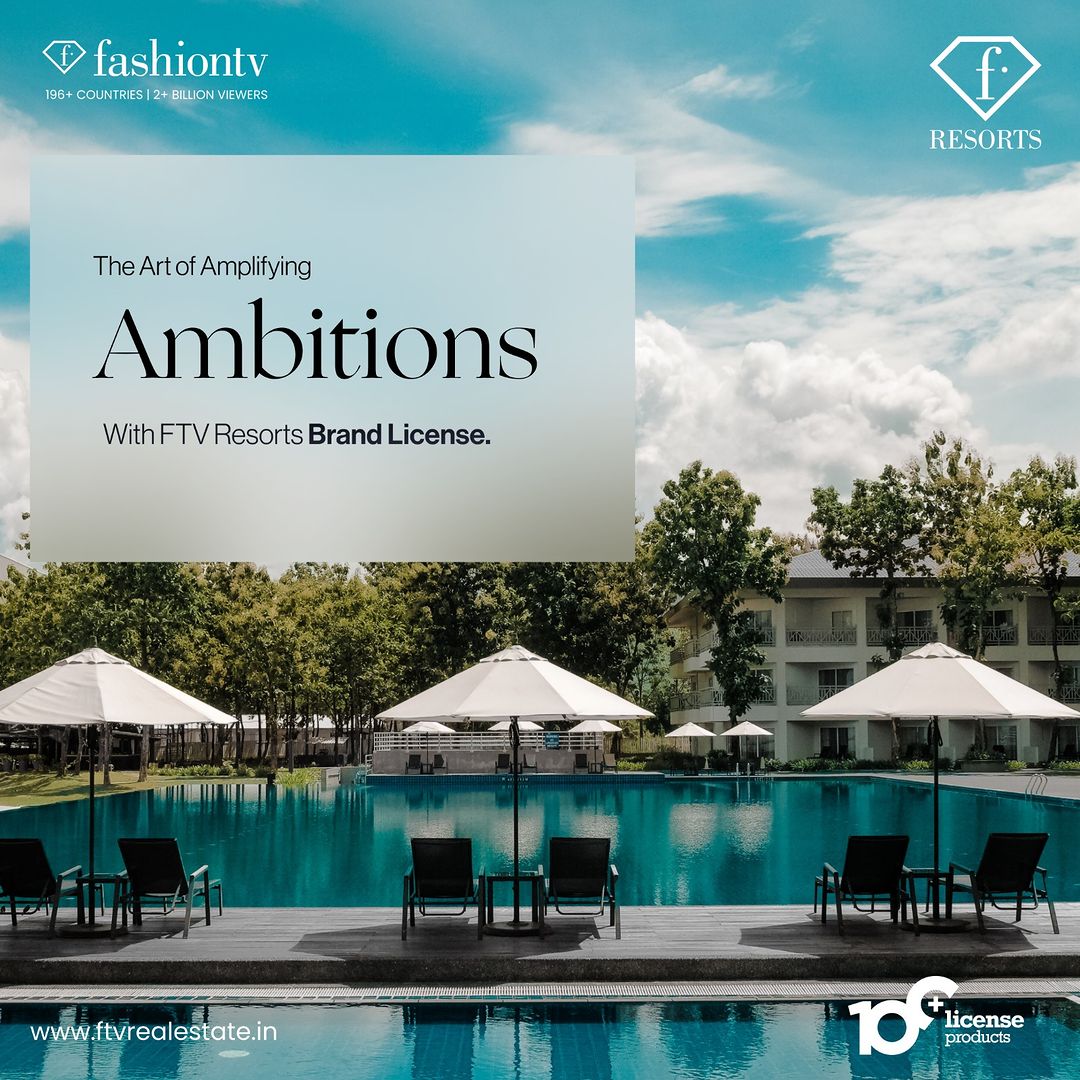 FTV  Resorts  Where innovation meets ambition, and potential knows no limits. 

#FashionTV,#FashionTVIndia, #Reorts #LuxuryResorts