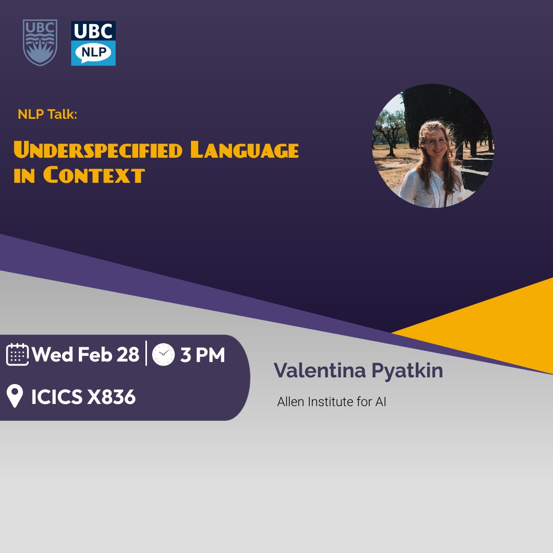 We are excited to host @valentina__py from @ai2_mosaic for a talk titled 'Underspecified Language in Context'. Join us on Wednesday Feb 28 at 3 pm at ICICS X836! @UBCLangScis @CAIDA_UBC