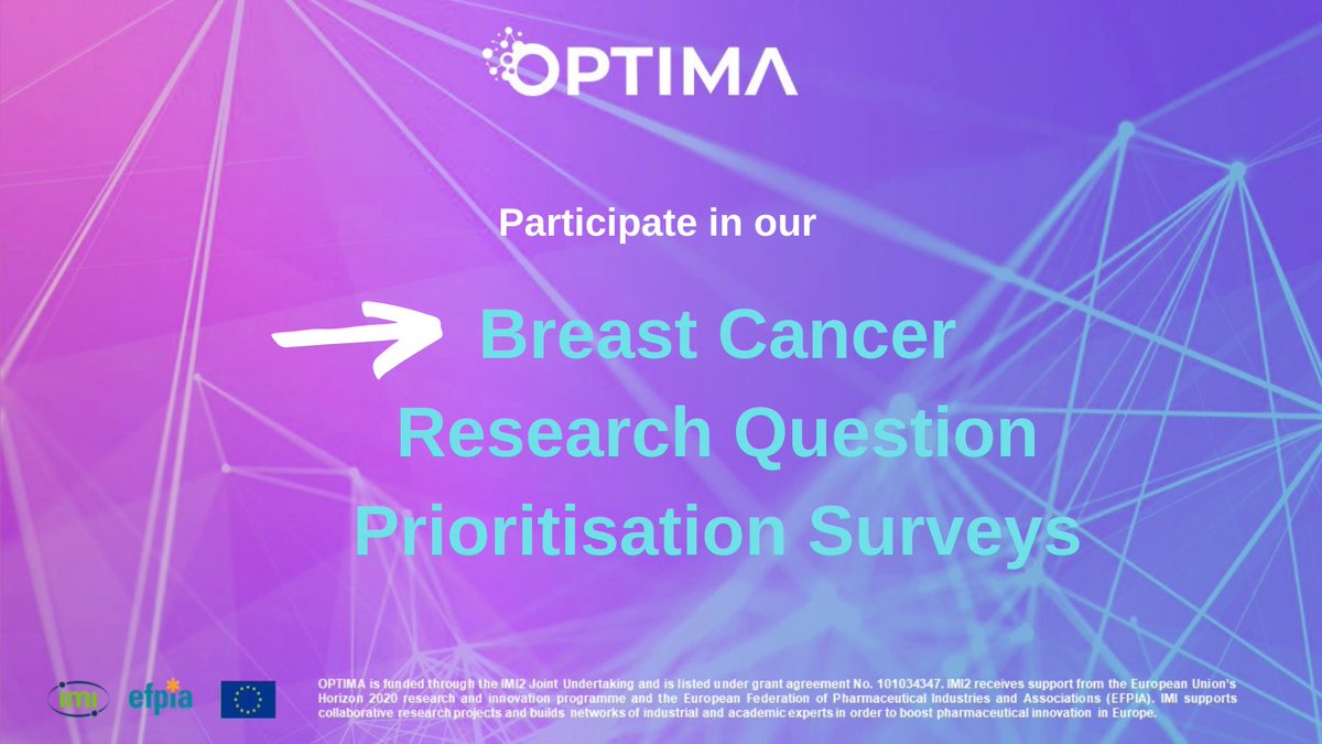 Are you a breast cancer patient or patient representative? Then the OPTIMA consortium needs your help in rating the importance of research questions to prioritise the relevant data to answer them. 👉 redcap.abdn.ac.uk/surveys/?s=HJ3… Please feel free to share with your colleagues!