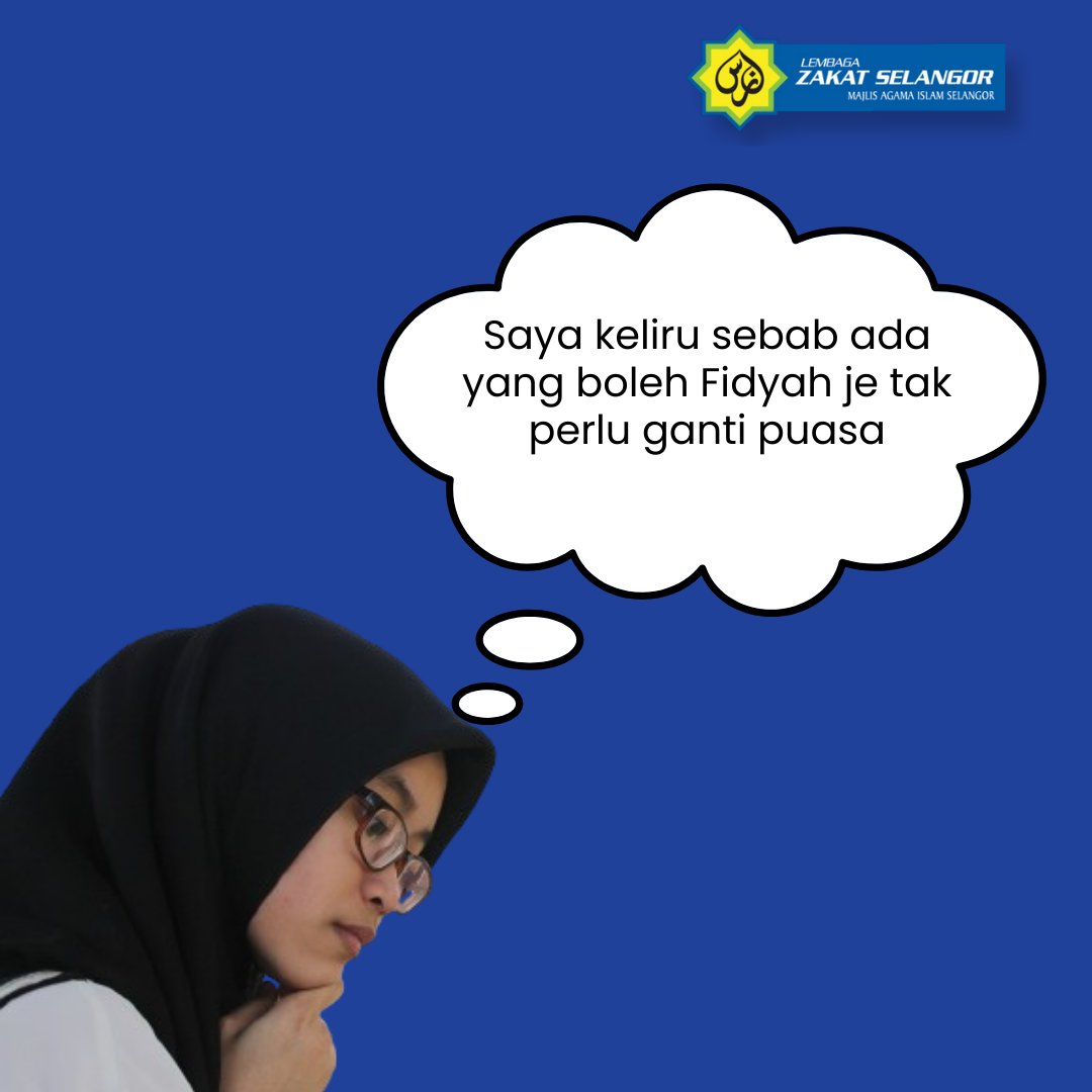 zakatselangor's tweet photo. Masih ramai keliru antara kewajipan Fidyah &amp; Qada Puasa. Kami cuba sampaikan dengan kaedah yang mudah 👇 https://t.co/hO87LobMCZ