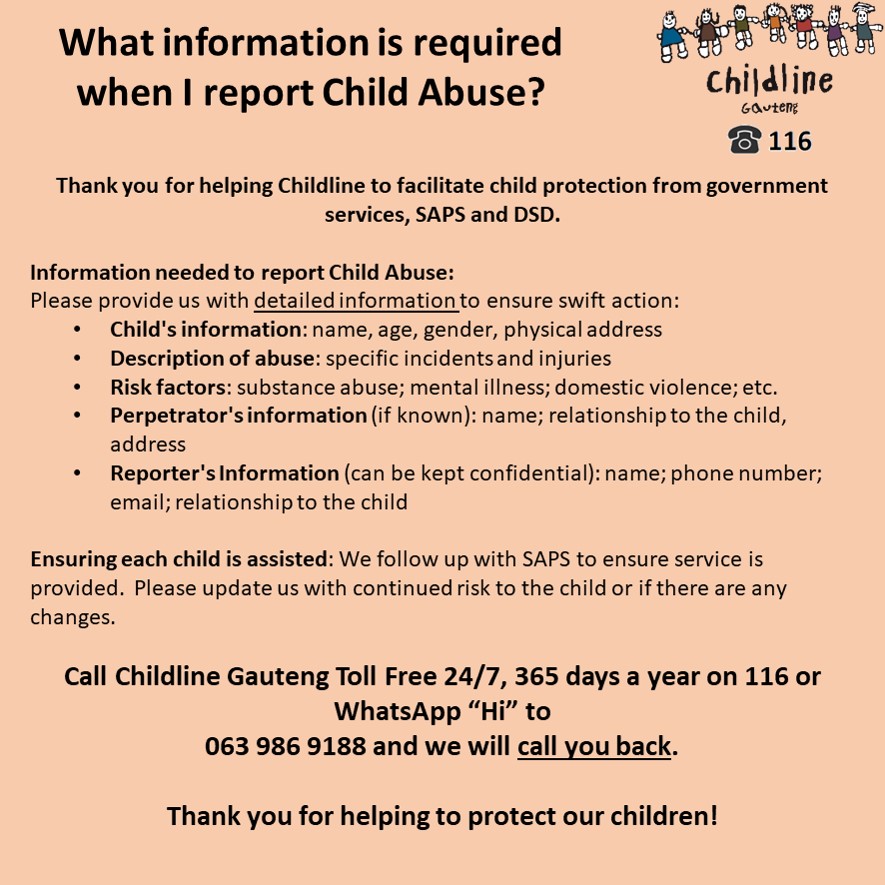 What information is required when I report Child Abuse?

#ChildlineGauteng #ChildAbuse #ReportChildAbuse