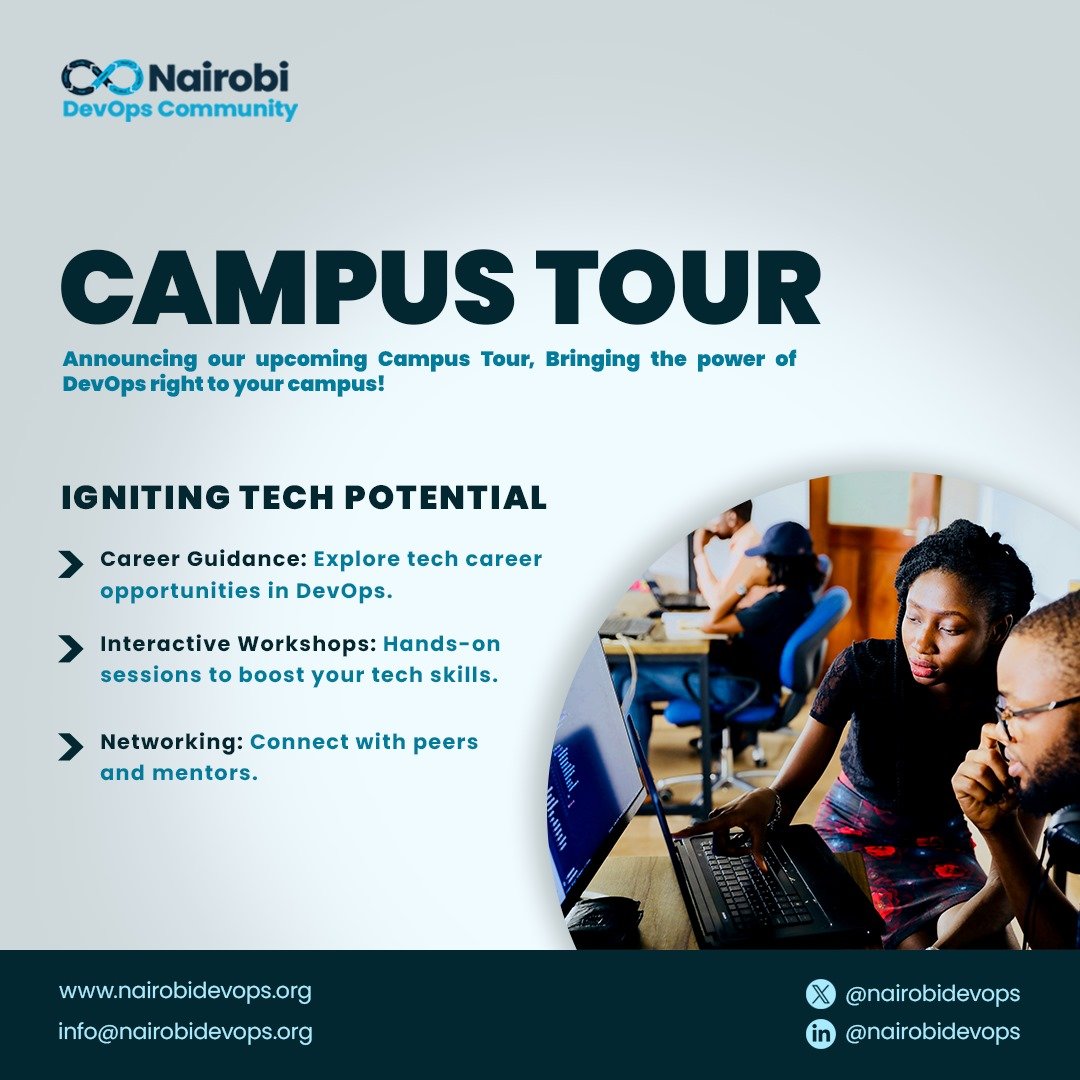🎉 Exciting News! 🎉

🚀 We at @nairobidevops are thrilled to announce our upcoming Campus Tour! 🚀

We are bringing the community and DevOps Culture straight to your university.
Reach us on DMs to be at your campus soon. #DevOpsculture #DevopsdaysNairobi