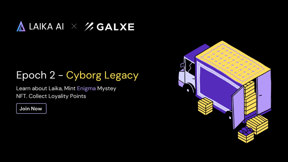 🌟Announcing Epoch 2: Cyborg Legacy in our #HashtagHustle Series! 

🔍 Dive into the Laika AI, learn about cutting-edge DeFi tools, and earn Loyalty Points.

Link : galxe.com/laikaai/campai…

🤖 #Epoch2 Cyborg Legacy is your gateway to mastering blockchain technology, powered by