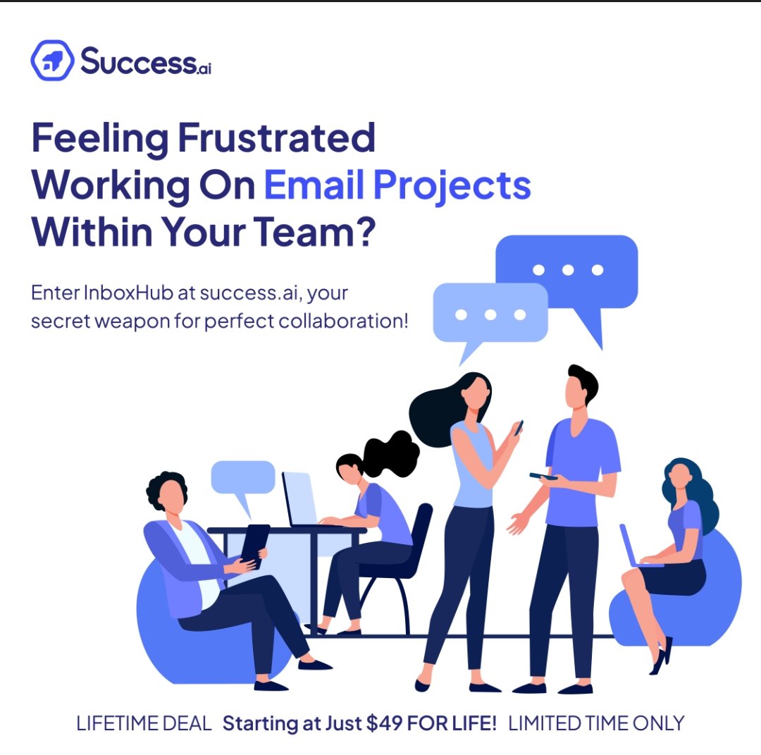 Enter InboxHub at Success.ai your secret weapon for perfect collaboration. Ready to dominate your inbox game with our AI Writer?
LIMITED TIME ONLY -appsumo.com/products/succe…

#EmailMarketing #AIWriting #SuccessAi
#AIEmailEfficiency #EmailOutreach #EmailCampaigns