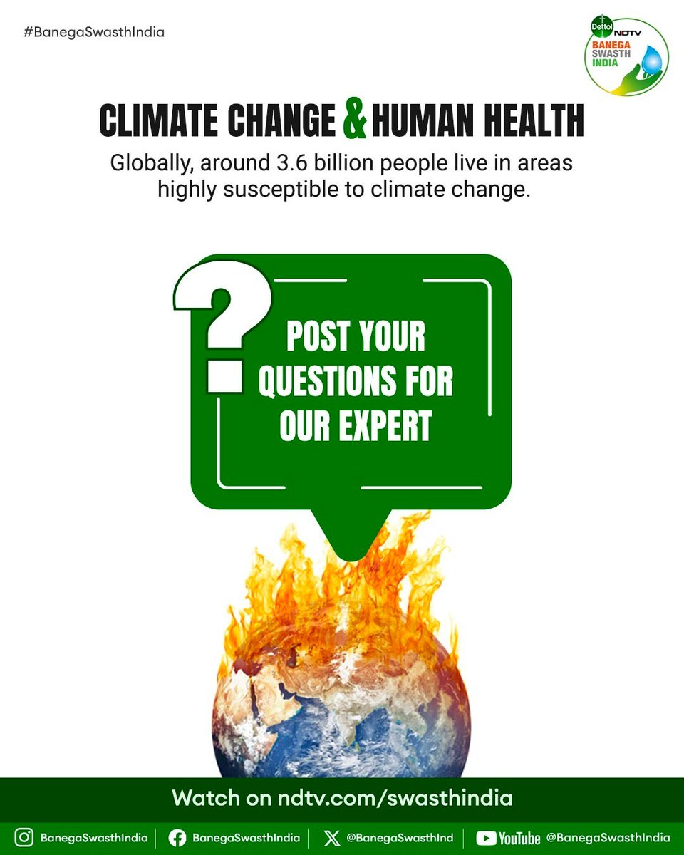 How is Climate Change impacting human health? How can we cope and adapt to the climate crisis and ensure Health For All? Watch out for #BanegaSwasthGoesGlobal series with Dr. @VBKerry, CEO, @Seed_Global Change and Health, World Health Organization More on ndtv.com/swasthindia