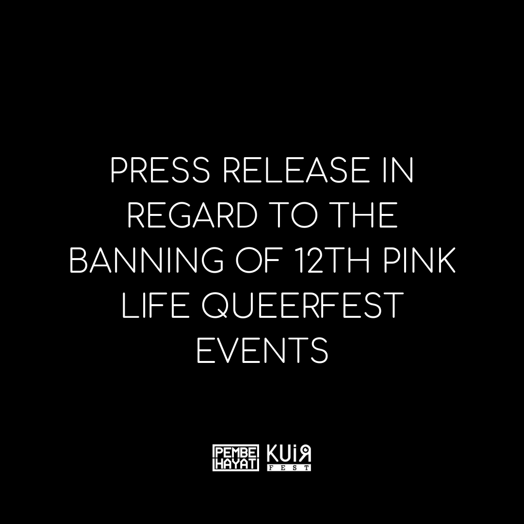 kuirfest's tweet photo. Press Release in regard to the banning of 12th Pink Life #QueerFest events:
Click on the link to read. 👇🏼
https://t.co/QapFMJuJTr
#DöndümBak #TurnedBack #KuirFest https://t.co/KWZTwSUByl
