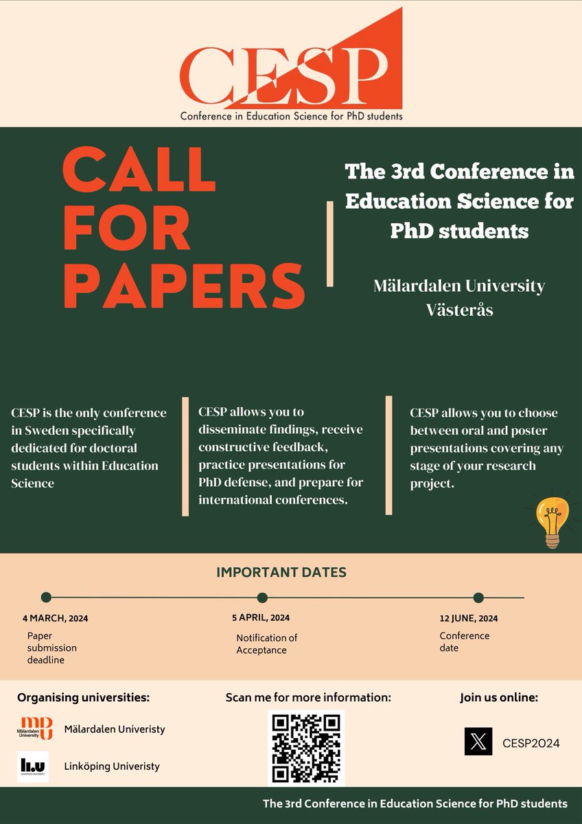 CESP2024's tweet image. 🗒️ 2nd Call for Papers

Are you a Phd student in Education Science in Sweden interested in presenting your research in a conference dedicated only for PhD students? Join us at @CESP2024 at @MDU

Dates:
Mar 4: Abstract submission
Apr 5: Notification of acception
Jun 12: Conference