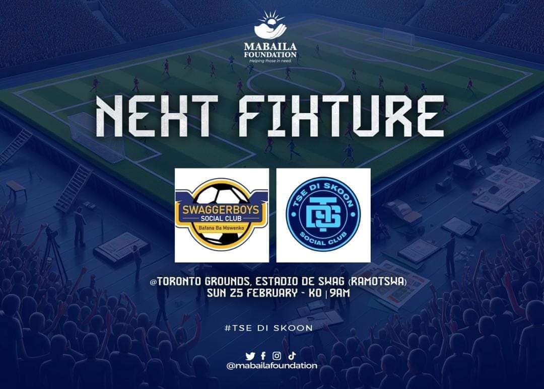 🚨🚨Mswenko Nation Invincible Season Ambition it's home this weekend 🚨🚨

Mabaila Foundation Football Club   vs Swaggerboys SC 

🗓️ 25 February 2024 ⛅ 🌼

📍 Estadio De Swagg, Ramotswa 🏟️

⏰ 09:00HRS Kickoff ☀️ 🫡

Don't forget a bottle of water 🍶💧and sunscreen🧴