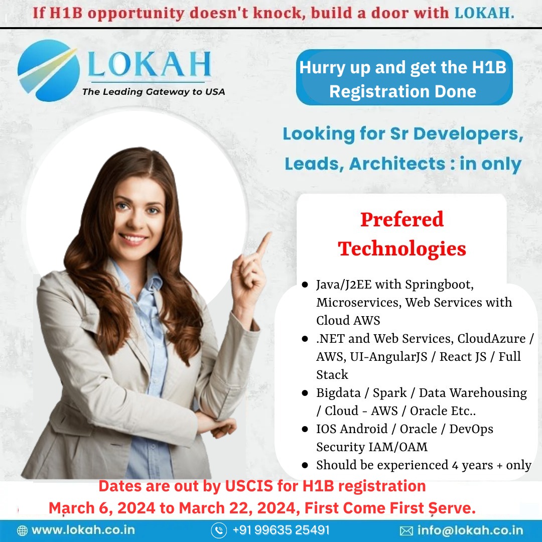 Hurry up and get the H1B Registration Done👍

Dates are out by USCIS 🇺🇲for H1B 

CONTACT NOW📲: +91 9963525491
Share Resume📧: info@lokah.co.in
or Inbox Me📥 For more details

#h1bvisafiling2024 #h1bfiling #h1bjobs #H1BVisa #H1B #H1BLottery #H1bsponsorship #h1btransfer #h1bcap