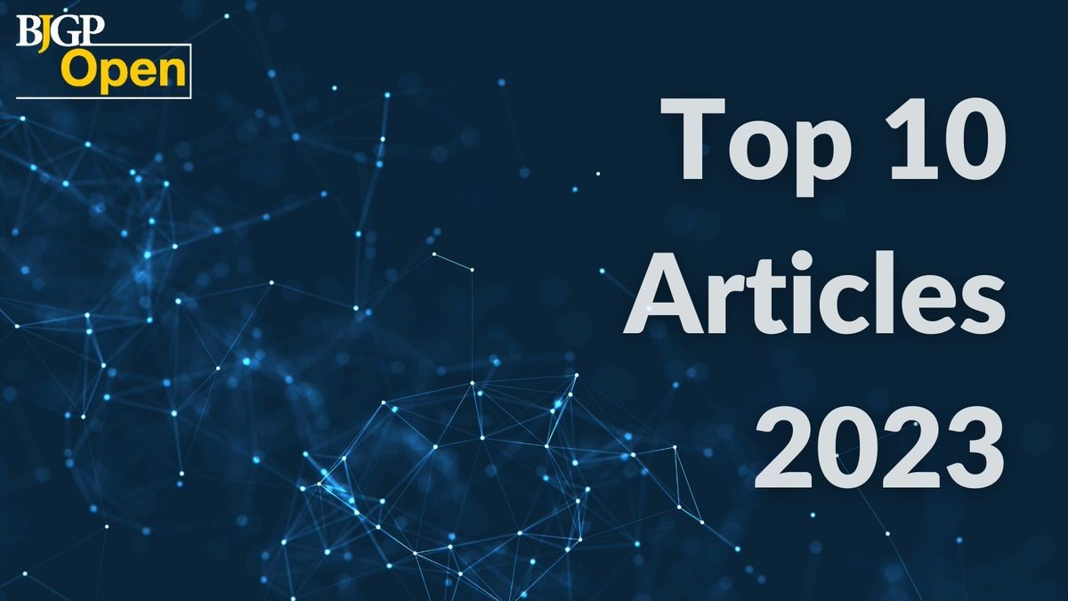 📣 The ⭐️BJGP Open Top 10 Most Read Research Articles 2023⭐️ countdown starts next week, from No 10 on Monday through to No 1 on Thursday!  Stay tuned on Thursday for a special editorial on the Top 10 by Editorial Board Member Alex Burrell & Editor-in-Chief @HDambhaMiller