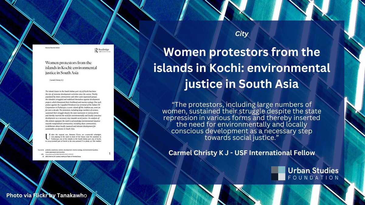 Former USF International Fellow Dr. Carmel Christy shares her new publication, 'Women protestors from the islands in Kochi: environmental justice in South Asia' published by @CITYanalysis Available online: ow.ly/afLa50QGVV0