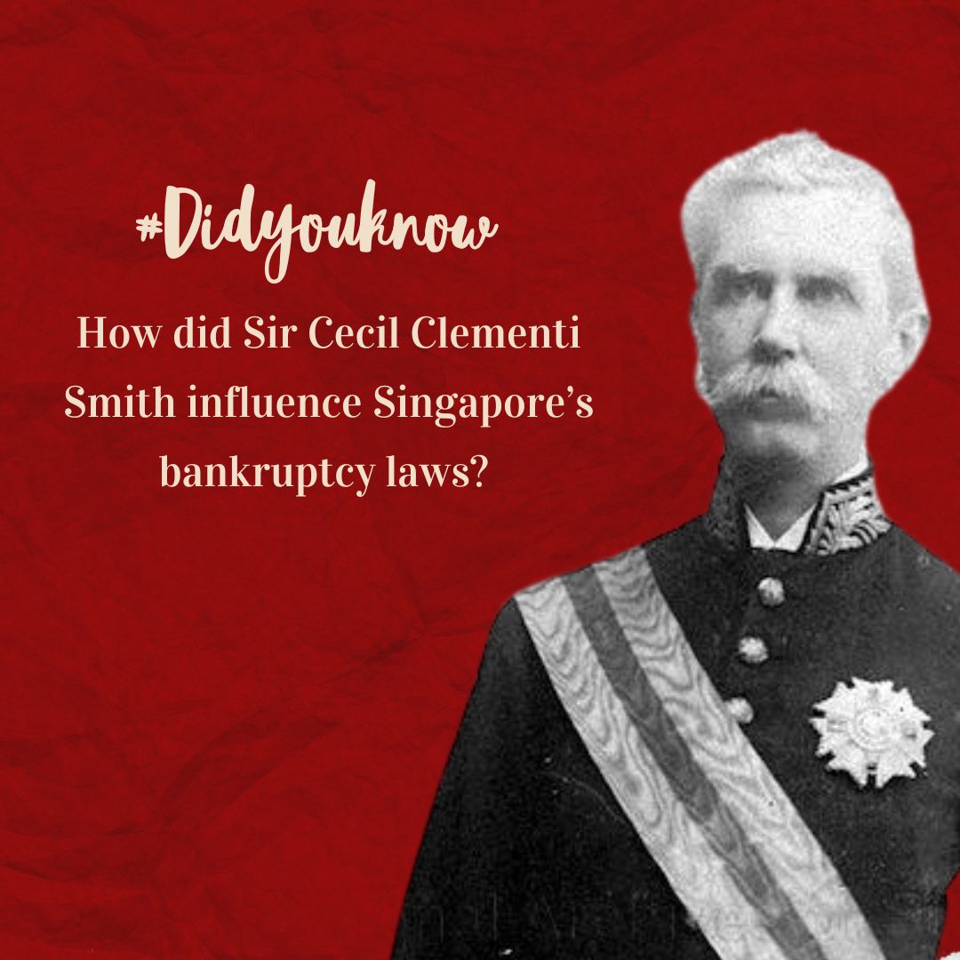 minlawsg's tweet photo. In 1885, acting-Governor of the Straits Settlements, Sir Cecil Clementi Smith, initiated a study that led to the Bankruptcy Ordinance 1888. How has Singapore’s bankruptcy framework evolved since then?

#SGFolkLaw

Credit: Courtesy of the National Archives of Singapore https://t.co/RAEFmKGcWt