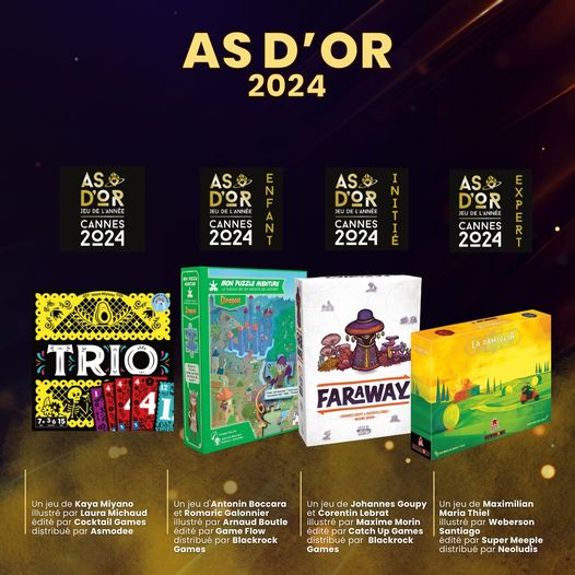 fijcannes's tweet photo. [#ASDOR] La cérémonie de l'As d'Or - Jeu de l'Année 2024 s'est terminée au Palais des Festivals à Cannes. Récap sur les lauréats de cette édition🎊👏 Bravo à eux ! 

#FIJ2024 #cérémonie #festivaldesjeux #j2s #jeuxdesociété #label #AsdOr #Cannes #CotedAzurFrance #PalaisDesFestivalsCannes #cannesfrance #cotedazurcannes