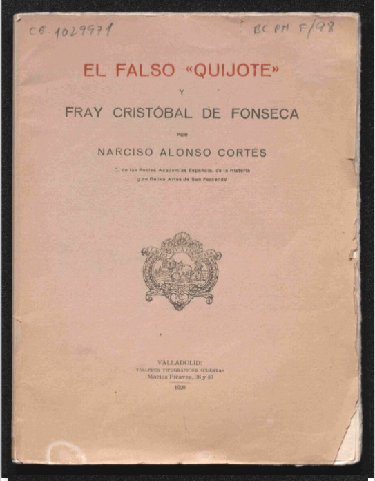 El falso Quijote y Fray Cristóbal de Fonseca.
Narciso Alonso Cortés
#FondoRodríguezMarín #OpenAccess #AccesoAbierto #simurg
Acceso en línea
⬇️⬇️⬇️⬇️
simurg.csic.es/view/990005504…