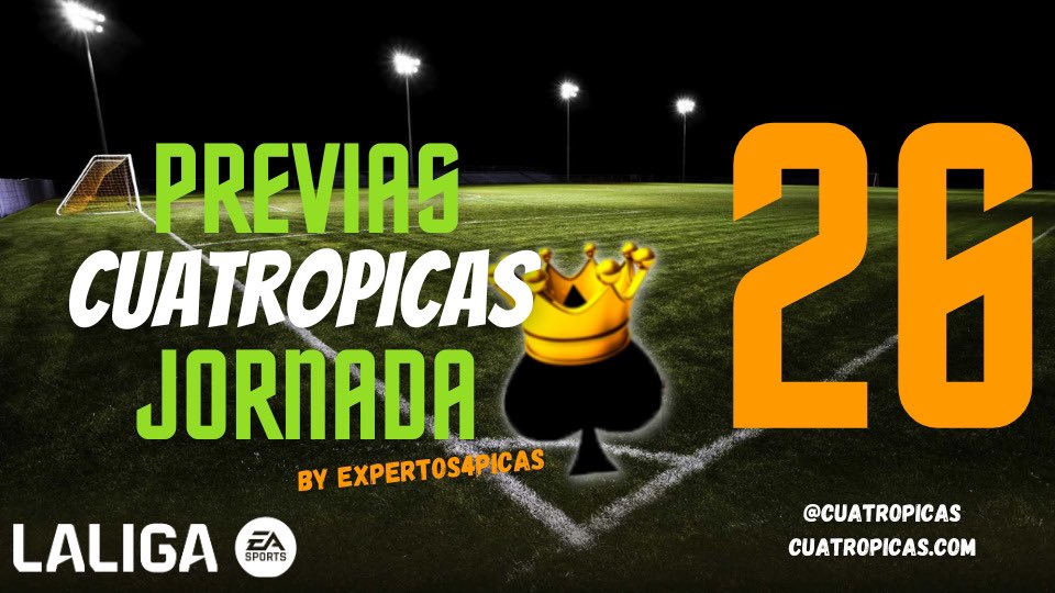 cuatropicas's tweet photo. 🙏🏻🙏🏻🙏🏻
Se acerca la fase decisiva de la temporada 😮, ya está aquí la Previa de la Jornada 26 🔥🔥

La mejor previa 🚦 de los mejores expertos 👨🏻‍💻👨🏻‍💻 en @cuatropicas 😍

Cronistas 📊 11 probables 🎯 Recomendados 🔝

Gana 🏆 tu liga con nuestra ayuda 🤓👇🏻

https://t.co/NmRTYJKC89 https://t.co/I0n9L8m8V3