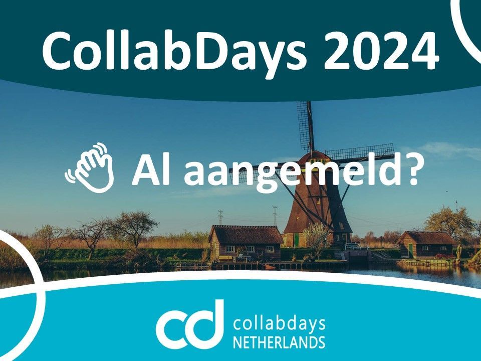 🚀 Snel zijn! Registreer nu voor #CollabDaysNL! 📆

Mis niet de kans om alles over #Microsoft365 &amp; #PowerPlatform te leren van topexperts! 🌟
Beperkte plaatsen beschikbaar! 🎟️🏃‍♂️‍Meld je dus aan op onze website
#RegistreerNu #TechEvent
