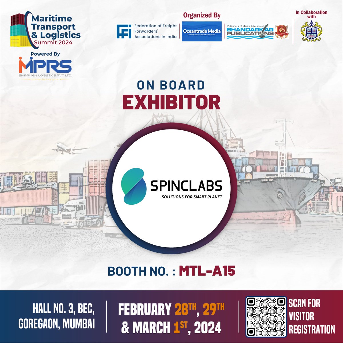 OceantradeMedia's tweet photo. Visit Spinclabs at Booth Number MTL-A15 to know more about their Products, Services &amp; Business Solutions, during 3 days of the Maritime Transport &amp; Logistics Summit 2024, to be held from Feb 28, 29 &amp; March 1, 2024, Hall 3,  BEC, Goregaon(E), Mumbai.  

#logistics #freight https://t.co/6w78iEu95N