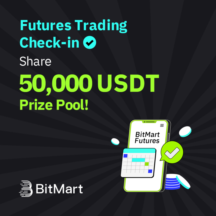 BitMart_Futures's tweet photo. 📅 BitMart Futures Trading Check-in - 50,000 USDT Prize Pool! 

🥇 Task 1: New Users get 5 USDT rewards 
🚀 Task 2: Check-in to share 40,000 USDT! 

📈 Follow @BitMart_Futures 
💬 Join https://t.co/OyXQtlKJju
🔄 RT &amp; Tag 3 frds

👉 Join &amp; start winning:https://t.co/8FwQHOo9FT https://t.co/P5FMzYlvZM