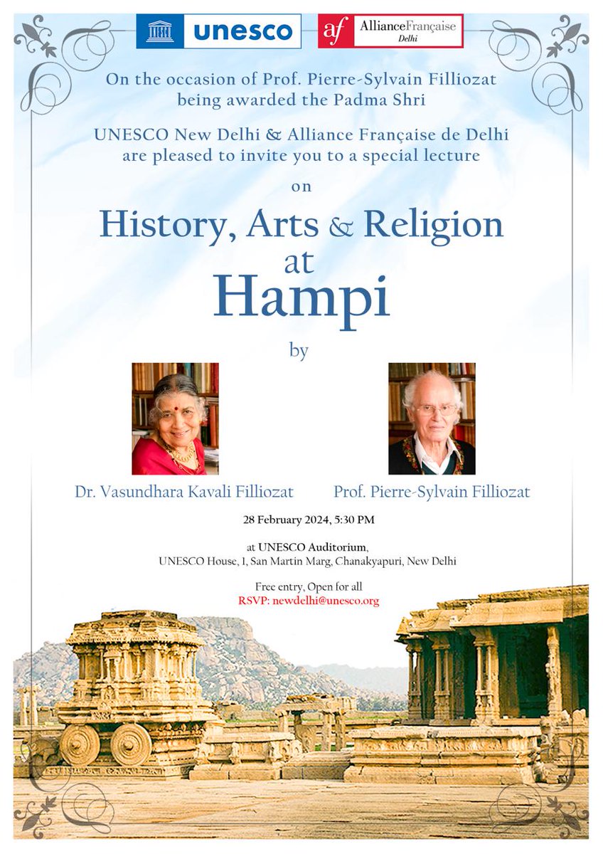 Join us for a lecture on 'History, Arts & Religion at Hampi' by Dr. Vasundhara Kavali Filliozat & Padma Shri awardee, Prof. Pierre-Sylvain Filliozat. 📅: 28 Feb 2024 @ 5:30 pm 📍: UNESCO Auditorium Entry is free & open for all. RSVP: newdelhi@unesco.org #SharedHeritage