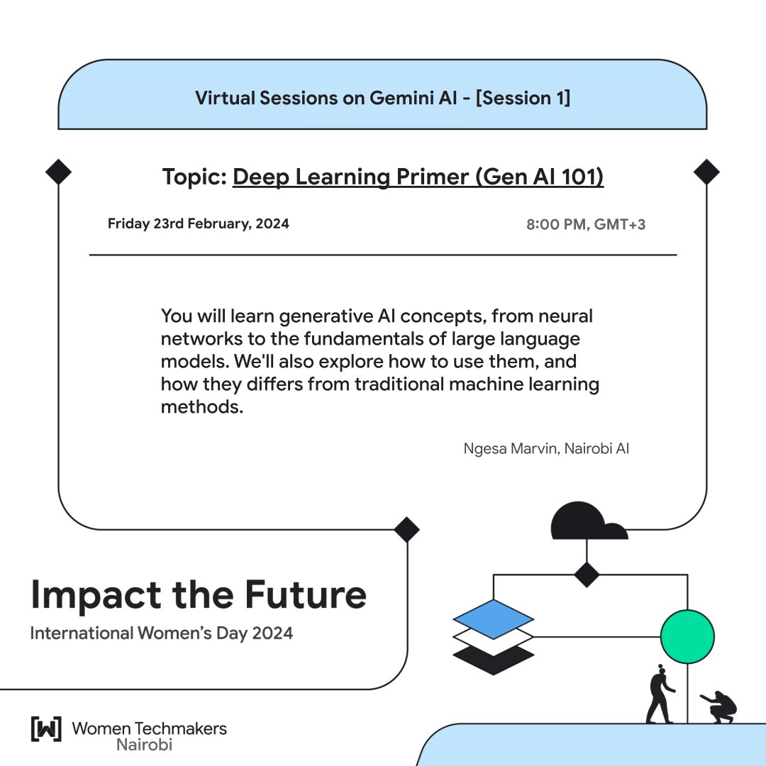 Join us tonight where @Ngesa254, GDE in ML,will lead today's Deep Learning Primer at 8 PM! 🚀💡 RSVP now 👉 [gdg.community.dev/events/details…] for the kickoff session of our Gemini AI series. Don't miss out! It's very beginner friendly, let's learn together. #WTMIWD24 #Gemini #WTMNairobi