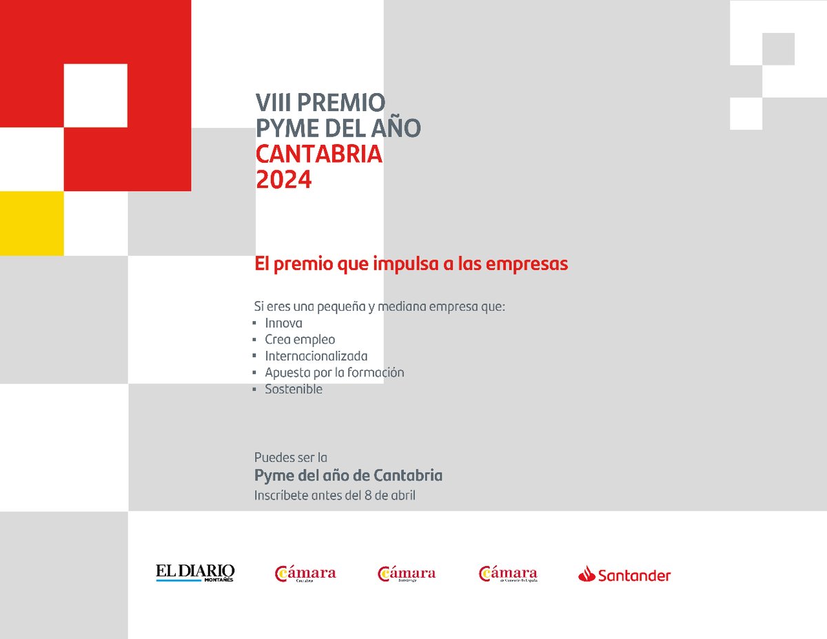 CamaraCantabria's tweet photo. 🏅VIII #PremioPyme del Año 2024 en #Cantabria
📆 El plazo para inscribirte termina el 8 de abril 👉 https://t.co/Go9qNPfKYf
❤️ Tu empresa está tiempo de conseguir el (re)conocimiento que merece 💪 ¡¡Puedes ser la #pyme del año!!
#Cantabria #CámaraCantabria #PremioPymeCantabria https://t.co/XaV6ZwPDn9