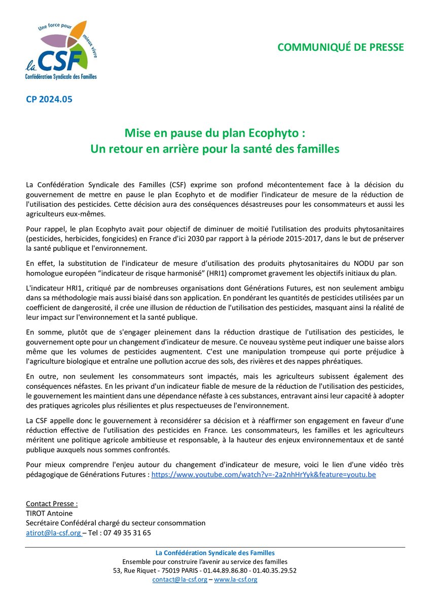 a Confédération Syndicale des Familles (CSF) exprime son profond mécontentement face à la décision du gouvernement de mettre en pause le plan #ecophyto et de modifier l'indicateur de mesure de la réduction de l'utilisation des #pesticides.