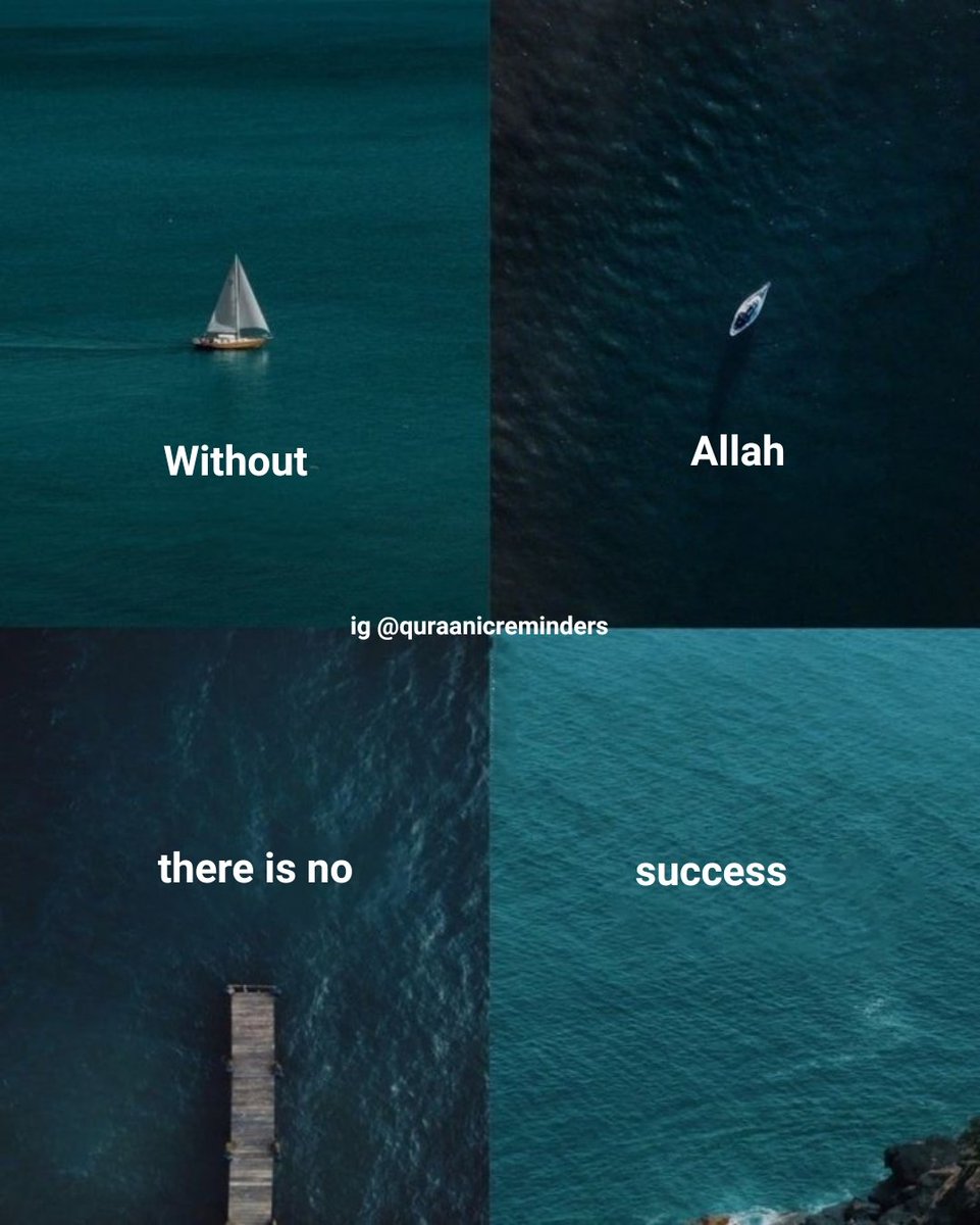 Without Allah there is no success.