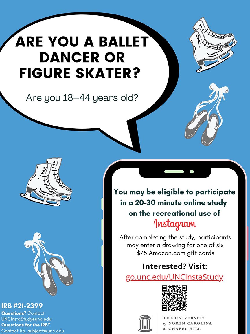 VOLUNTEERS NEEDED FOR AN ONLINE STUDY ABOUT THE RECREATIONAL USE OF INSTAGRAM! 📲 THE UNIVERSITY OF NORTH CAROLINA IS RECRUITING FEMALE SKATERS ⛸️ AND BALLET DANCERS 🩰 TO PARTICIPATE IN AN ONLINE RESEARCH STUDY 👇🏼 🔗 unc.az1.qualtrics.com/jfe/form/SV_1B…